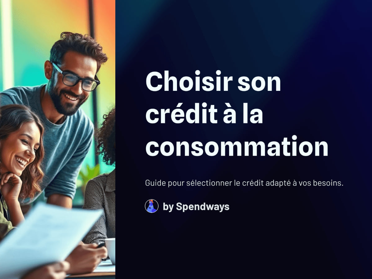 Illustration de l'article : Comment choisir son crédit à la consommation ?