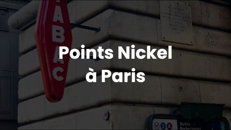 Points Nickel à Paris