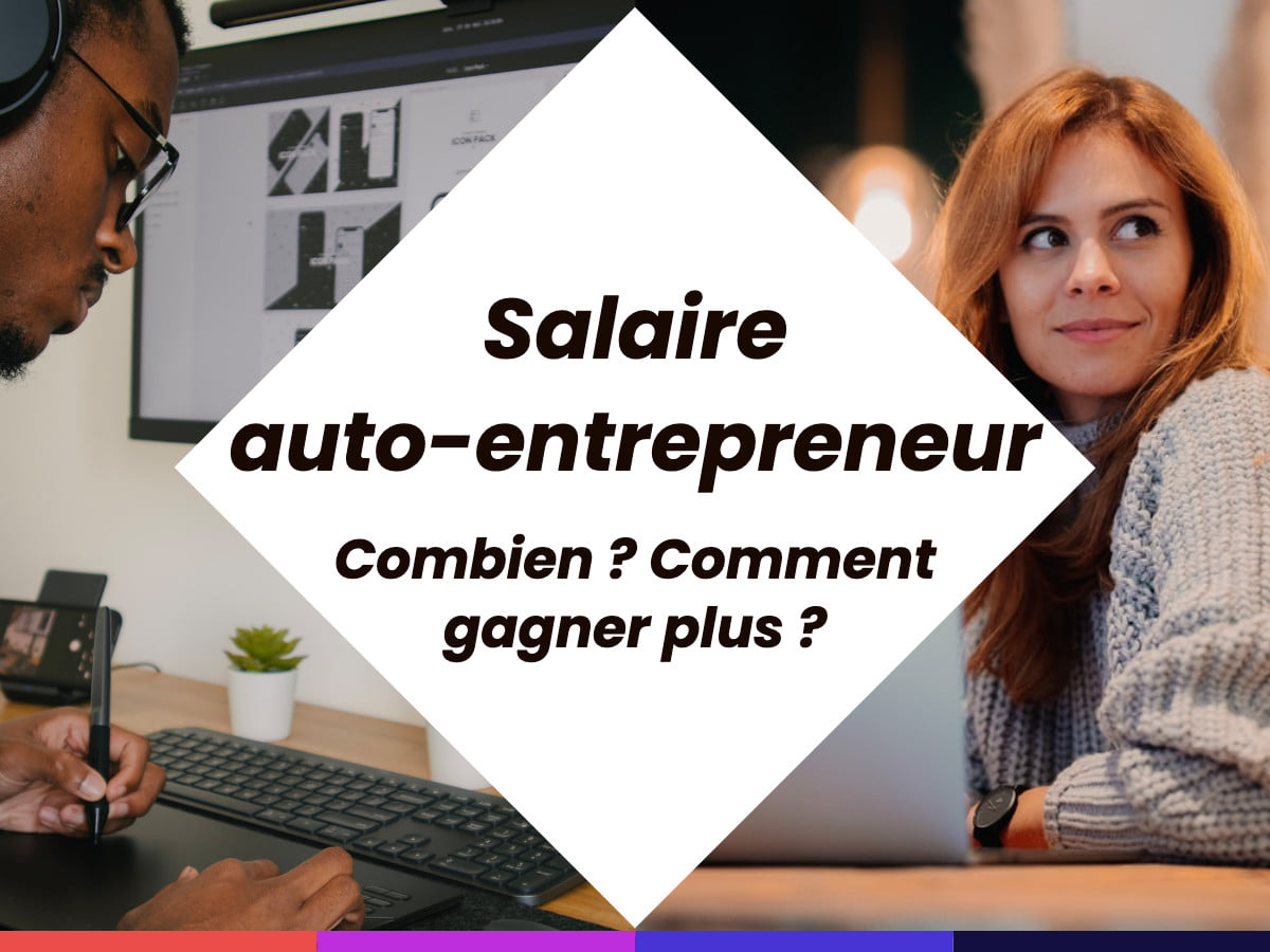 Illustration de l'article : Salaire d’un auto-entrepreneur et astuces pour augmenter sa rémunération