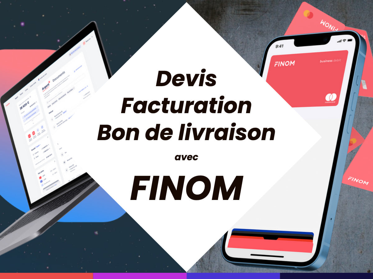 Illustration de l'article : Test de l'outil de facturation de FINOM : gain de temps et économies insoupçonnées